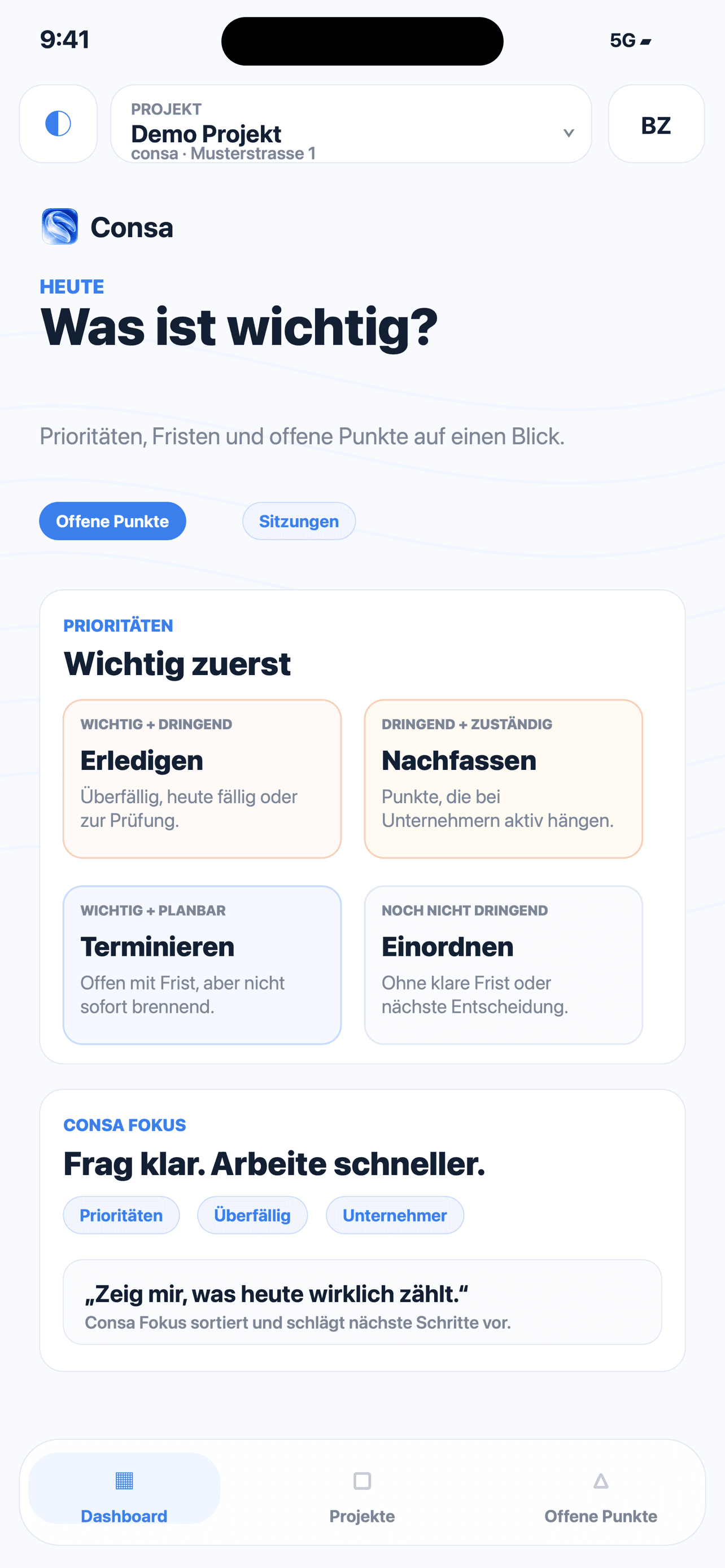 Consa Fokus mit Prioritäten für Erledigen, Nachfassen und Terminieren